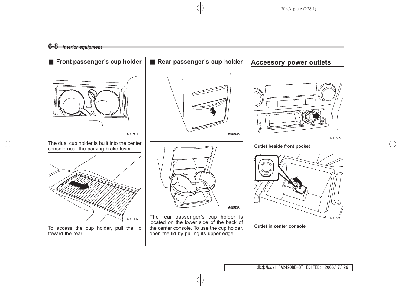 Accessory power outlets | Subaru 2007 Legacy User Manual | Page 223 / 442