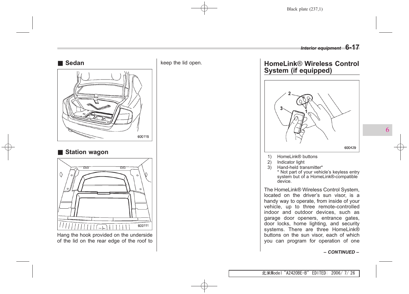 Homelink® wireless control system (if equipped) | Subaru 2007 Legacy User Manual | Page 232 / 442