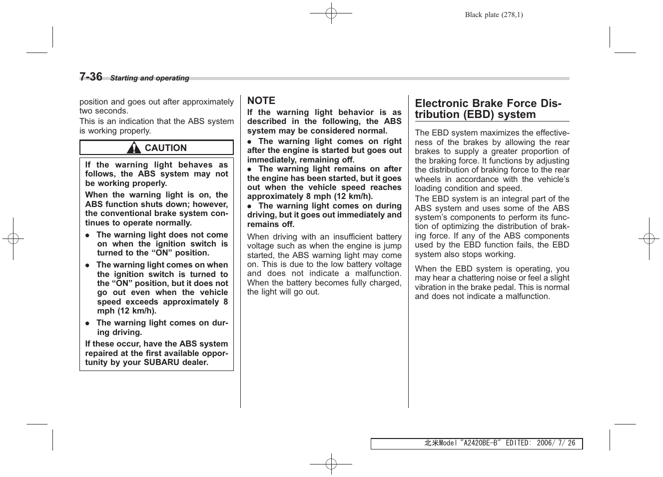 Electronic brake force dis- tribution (ebd) system | Subaru 2007 Legacy User Manual | Page 273 / 442