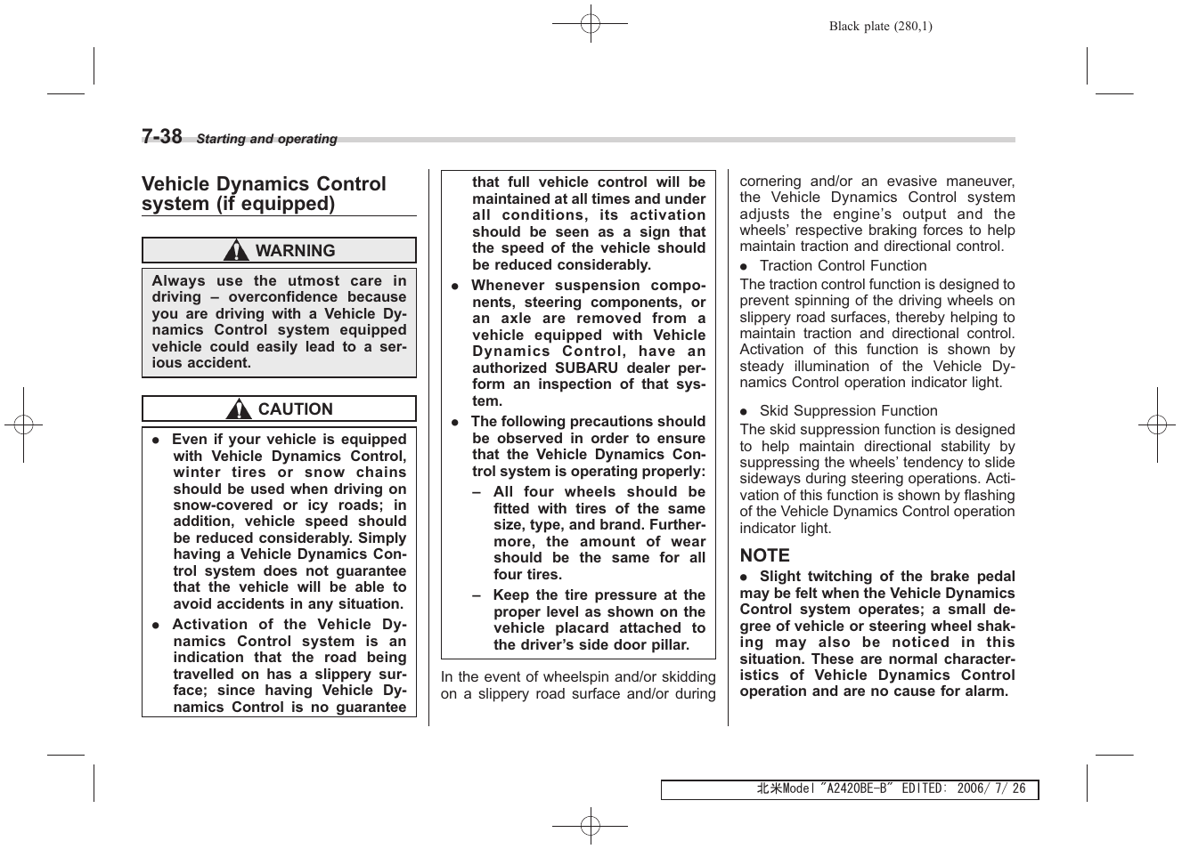 Vehicle dynamics control system (if equipped) | Subaru 2007 Legacy User Manual | Page 275 / 442