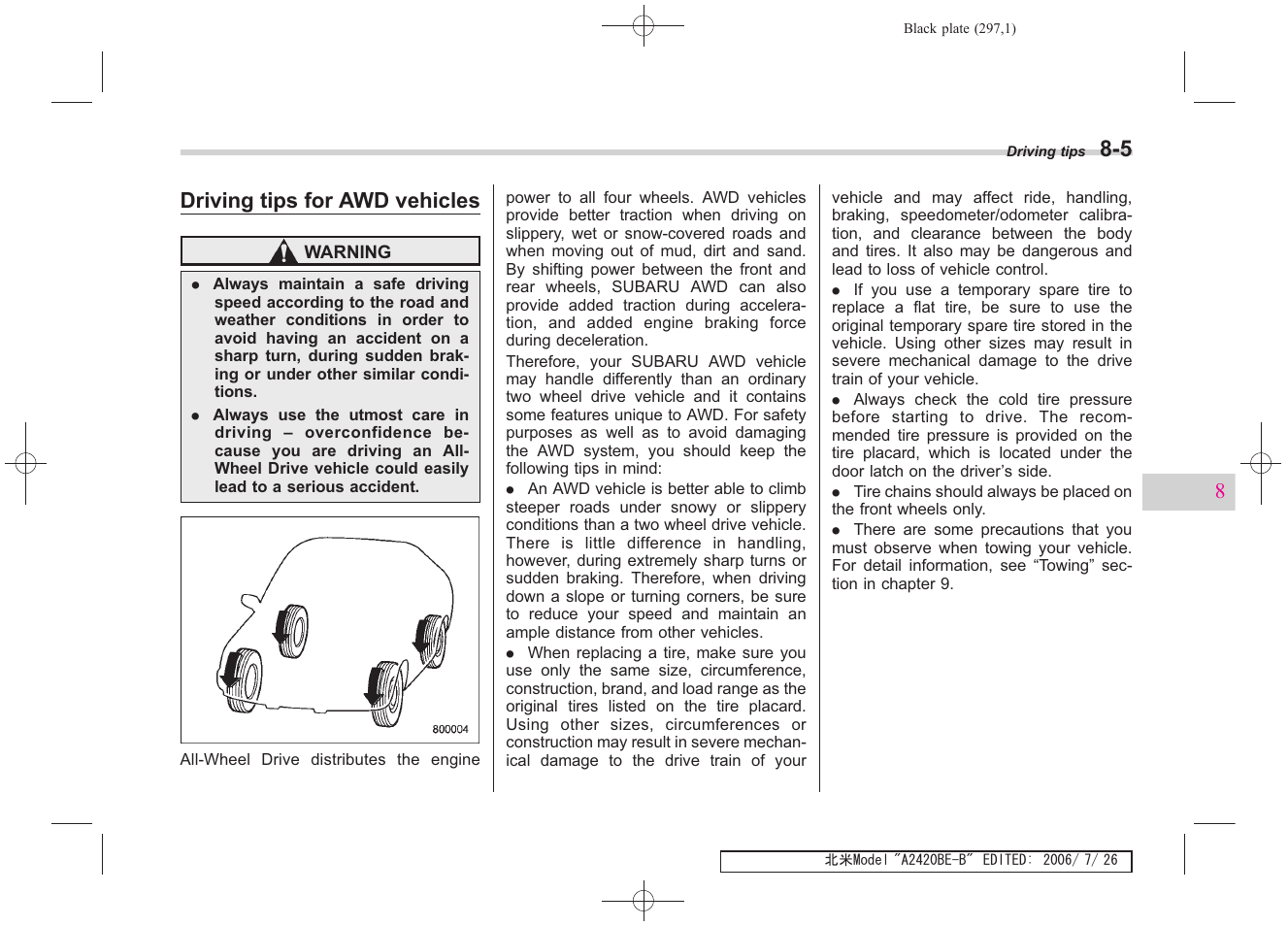 Driving tips for awd vehicles | Subaru 2007 Legacy User Manual | Page 292 / 442