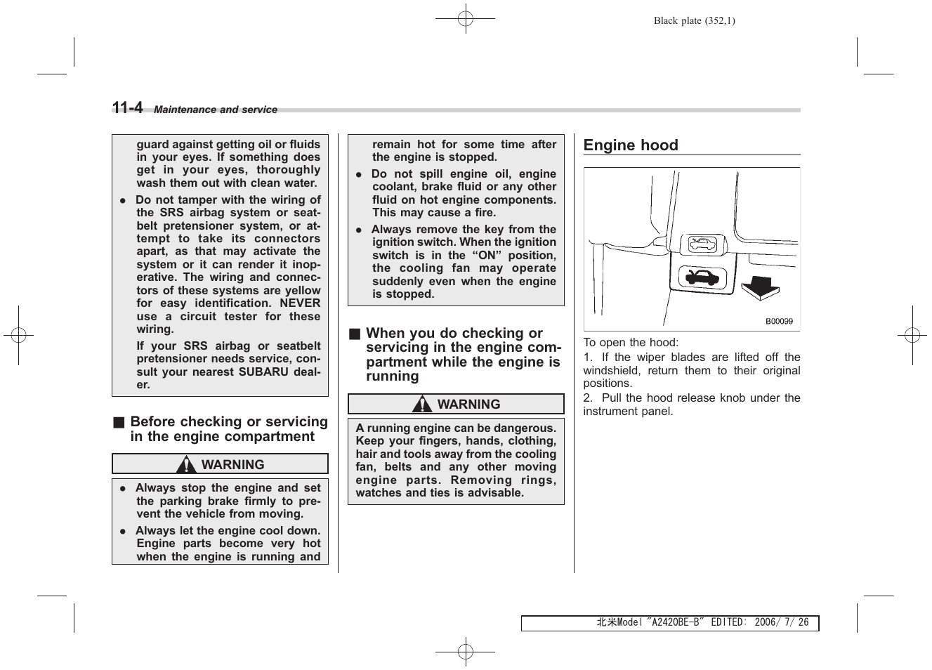 Engine hood | Subaru 2007 Legacy User Manual | Page 347 / 442