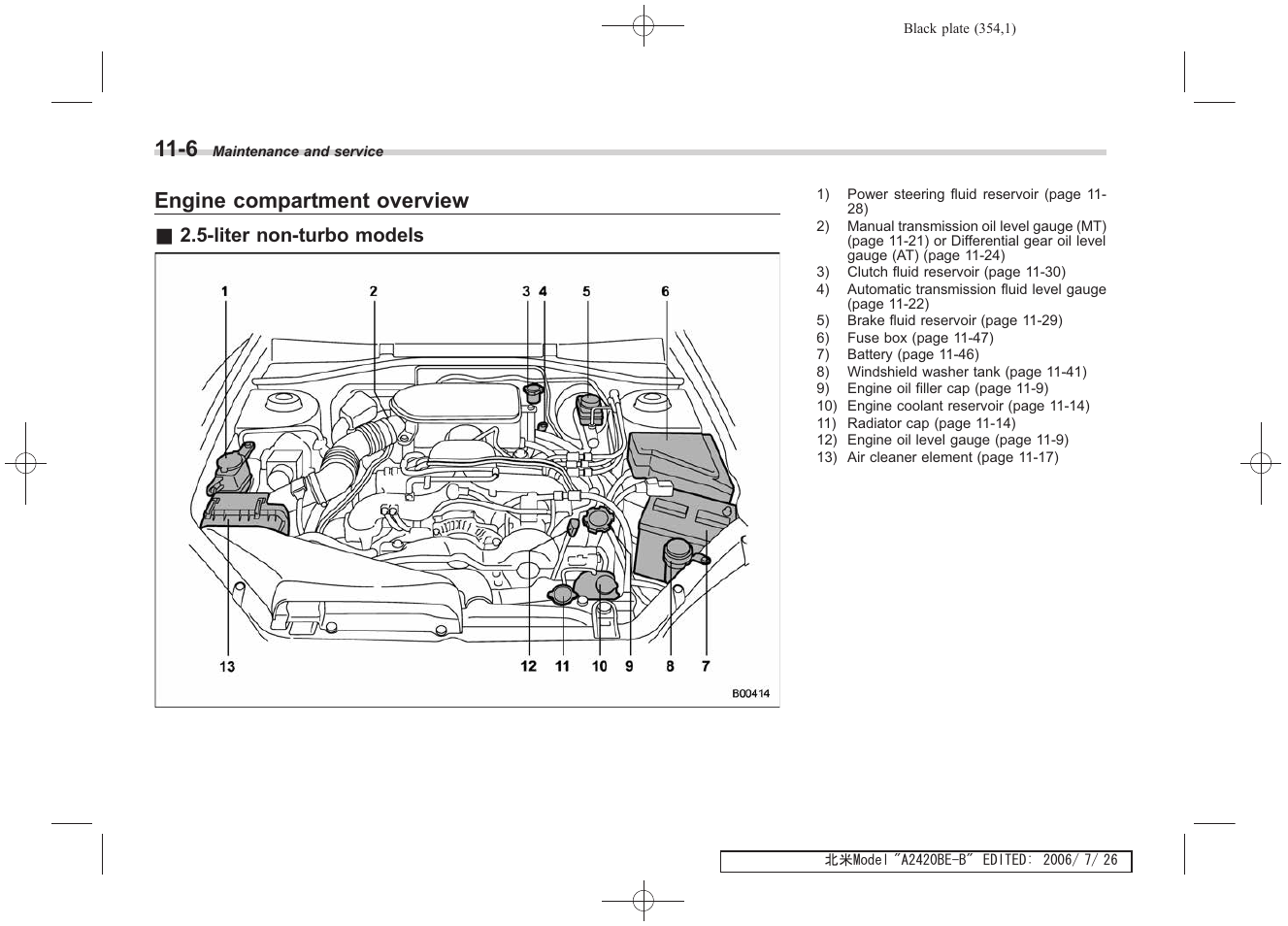 Engine compartment overview | Subaru 2007 Legacy User Manual | Page 349 / 442
