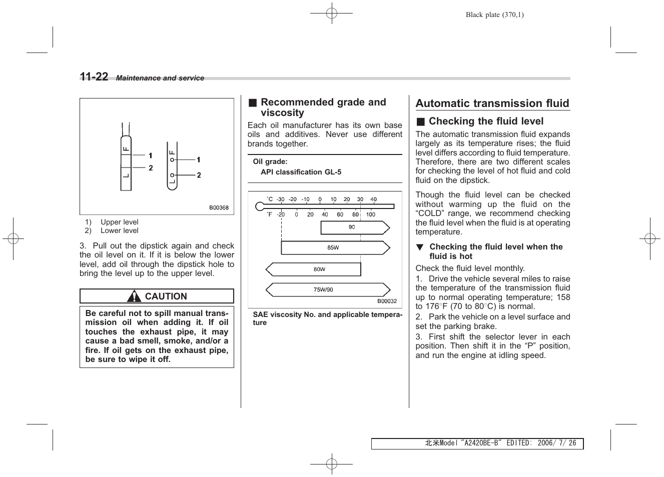 Automatic transmission fluid | Subaru 2007 Legacy User Manual | Page 365 / 442