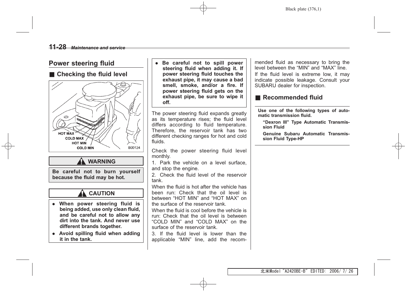 Power steering fluid | Subaru 2007 Legacy User Manual | Page 371 / 442