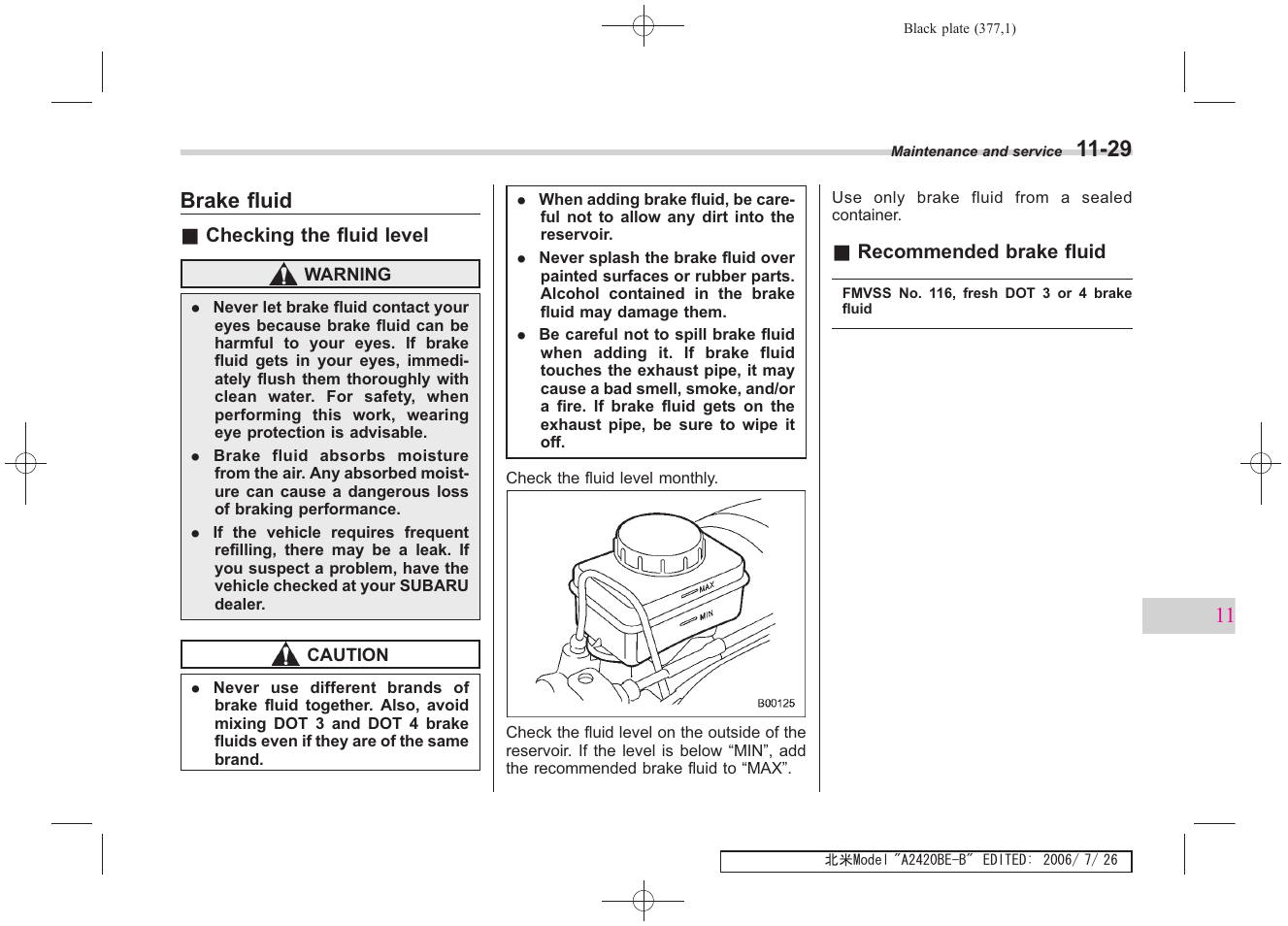 Brake fluid | Subaru 2007 Legacy User Manual | Page 372 / 442