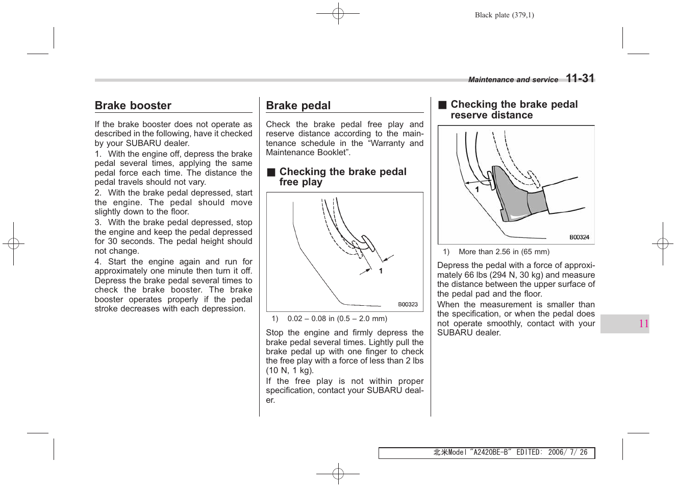Brake booster, Brake pedal | Subaru 2007 Legacy User Manual | Page 374 / 442