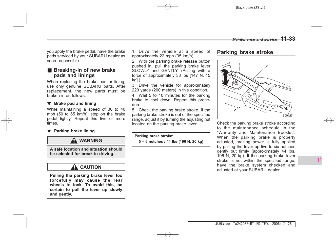 Parking brake stroke | Subaru 2007 Legacy User Manual | Page 376 / 442