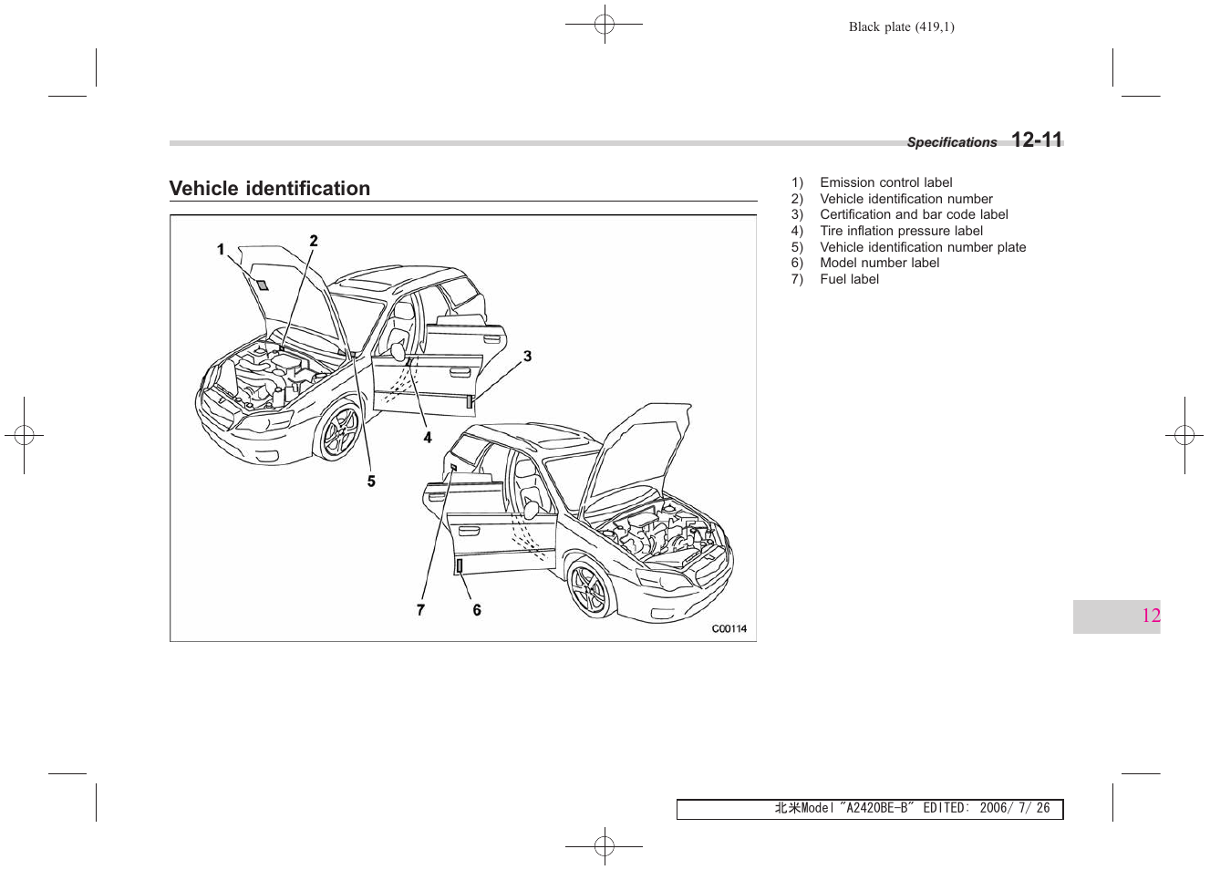 Vehicle identification | Subaru 2007 Legacy User Manual | Page 414 / 442