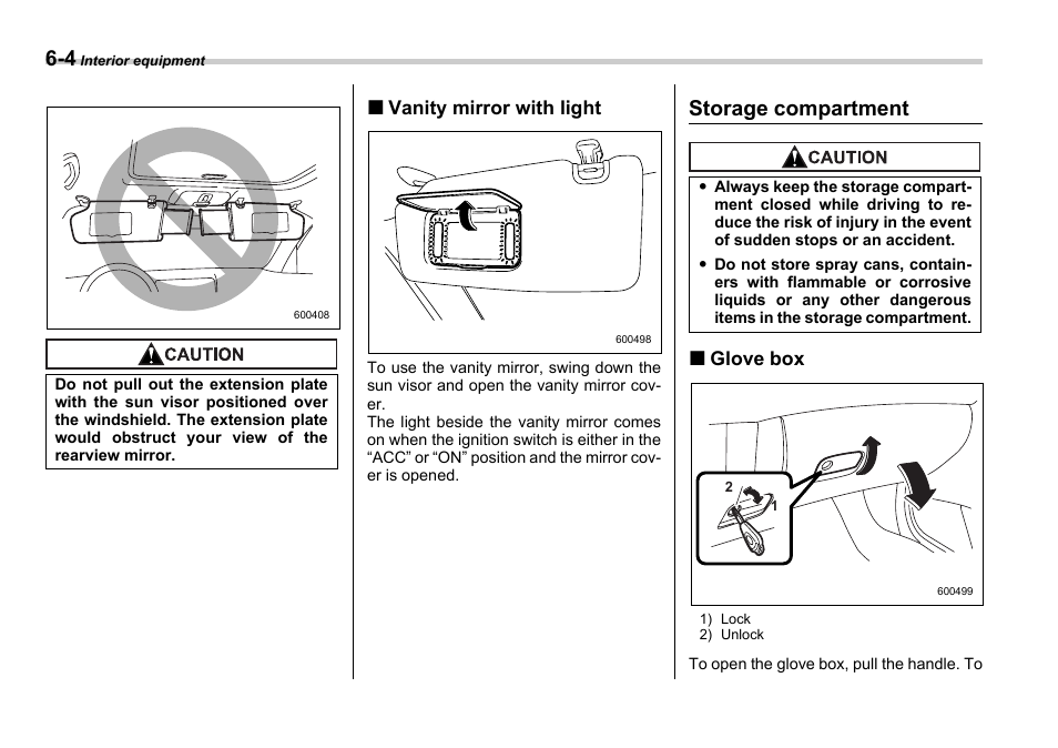 Storage compartment | Subaru 2006 Legacy User Manual | Page 221 / 425