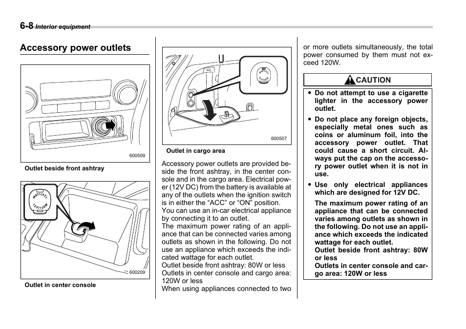 Accessory power outlets | Subaru 2006 Legacy User Manual | Page 225 / 425