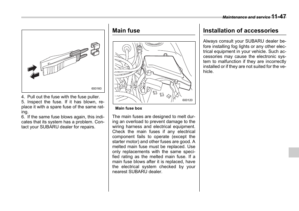 Main fuse, Installation of accessories | Subaru 2006 Legacy User Manual | Page 380 / 425