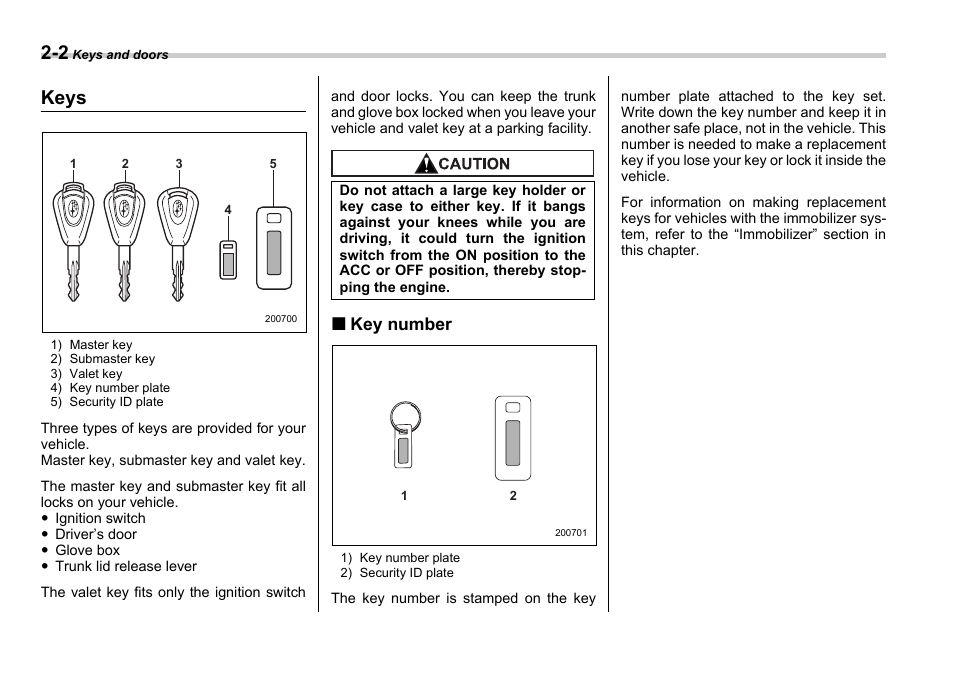 Keys, Key number | Subaru 2006 Legacy User Manual | Page 89 / 425