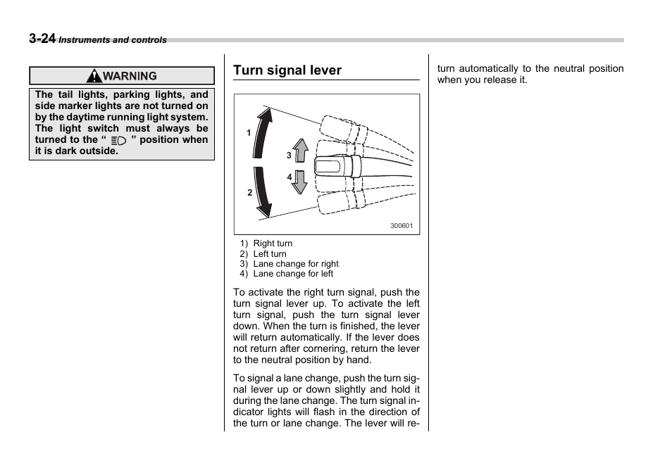 Turn signal lever | Subaru 2006 Impreza WRX User Manual | Page 137 / 365