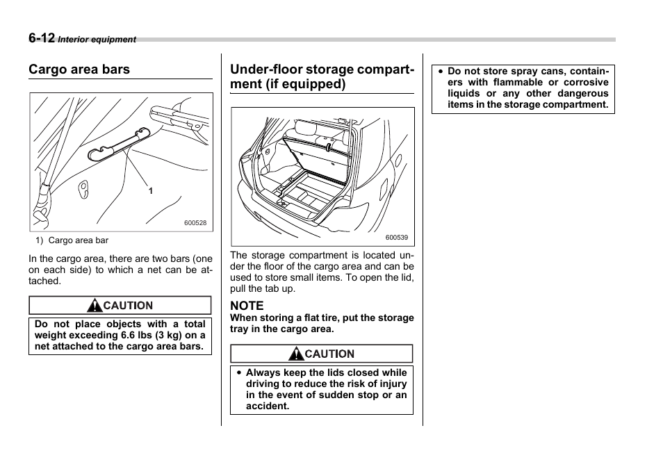 Cargo area bars, Under-floor storage compart- ment (if equipped) | Subaru 2006 Impreza WRX User Manual | Page 197 / 365