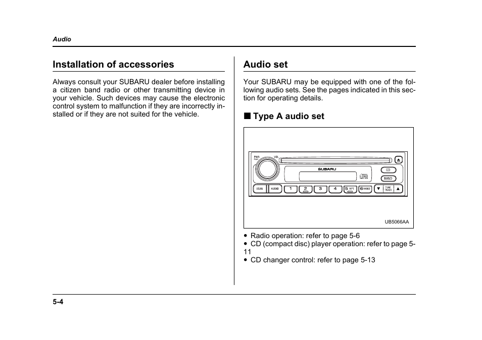 Installation of accessories, Audio set | Subaru 2006 Baja User Manual | Page 181 / 487