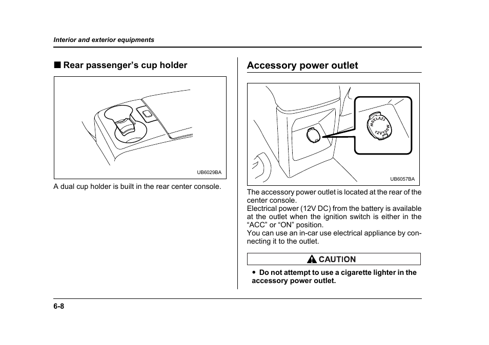 Accessory power outlet | Subaru 2006 Baja User Manual | Page 217 / 487