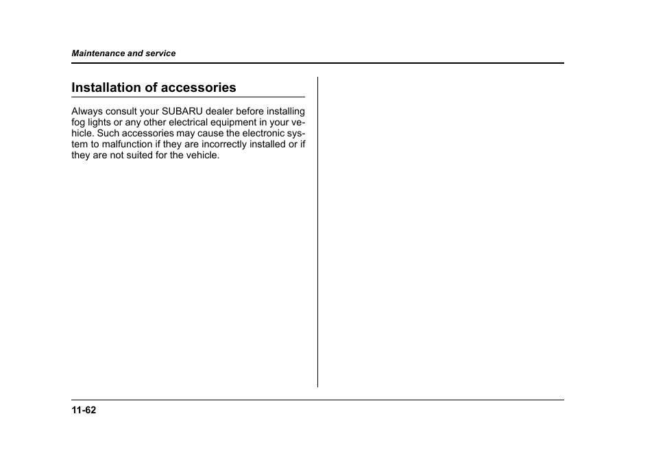 Installation of accessories | Subaru 2006 Baja User Manual | Page 427 / 487