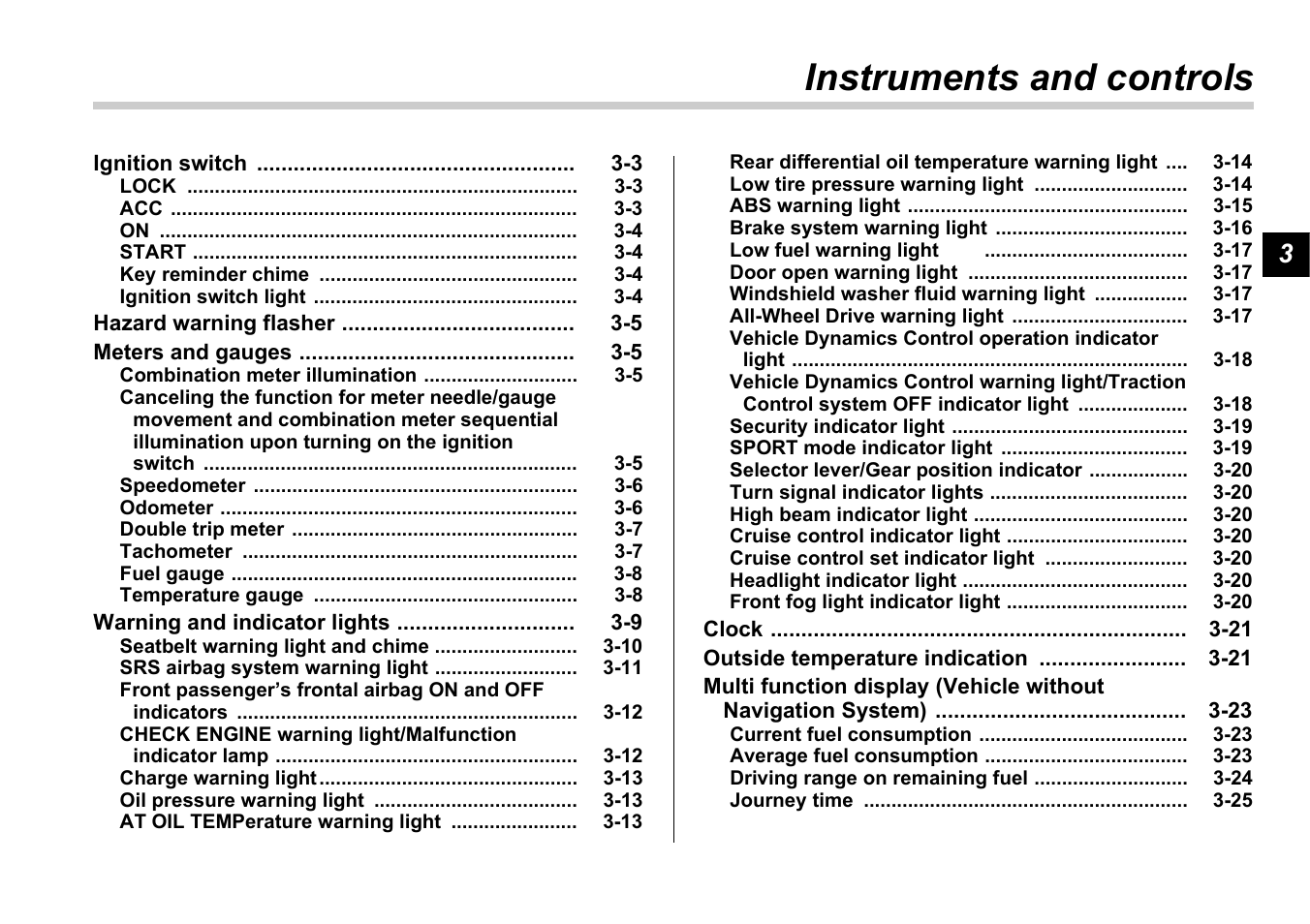 Msa5m0602a_11, Instruments and controls | Subaru 2006 B9 Tribeca User Manual | Page 122 / 377