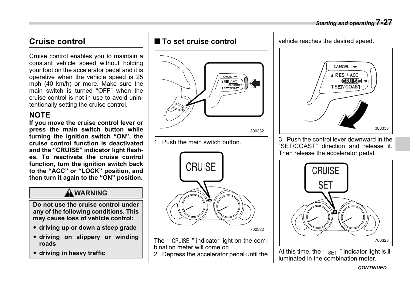 Cruise control | Subaru 2006 B9 Tribeca User Manual | Page 242 / 377