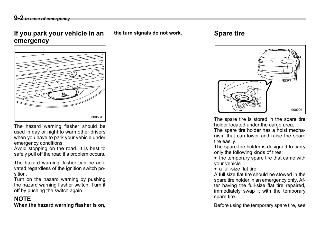 If you park your vehicle in an emergency, Spare tire | Subaru 2006 B9 Tribeca User Manual | Page 273 / 377