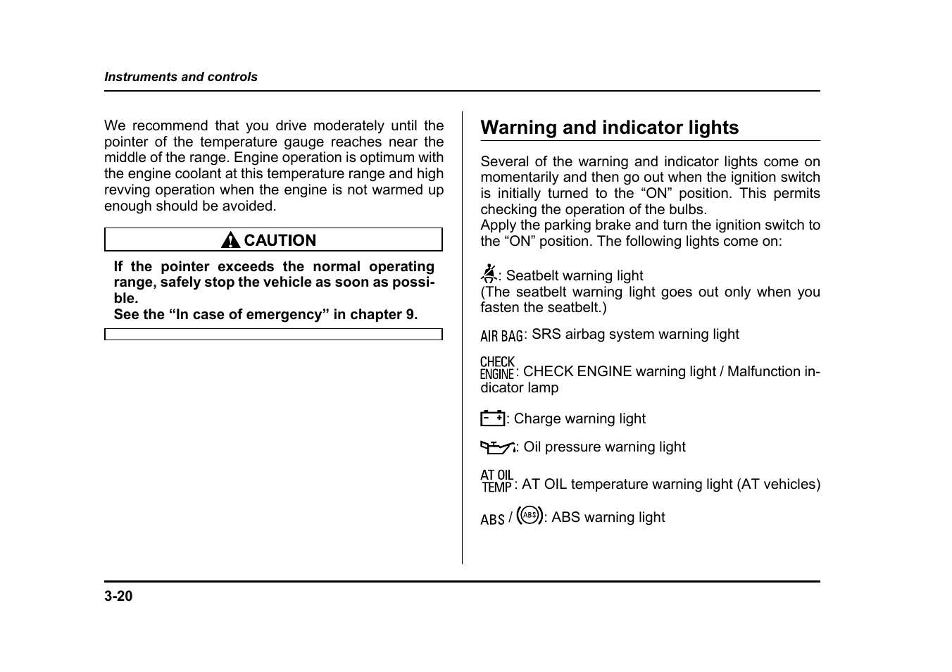 Warning and indicator lights | Subaru 2005 Legacy User Manual | Page 191 / 627