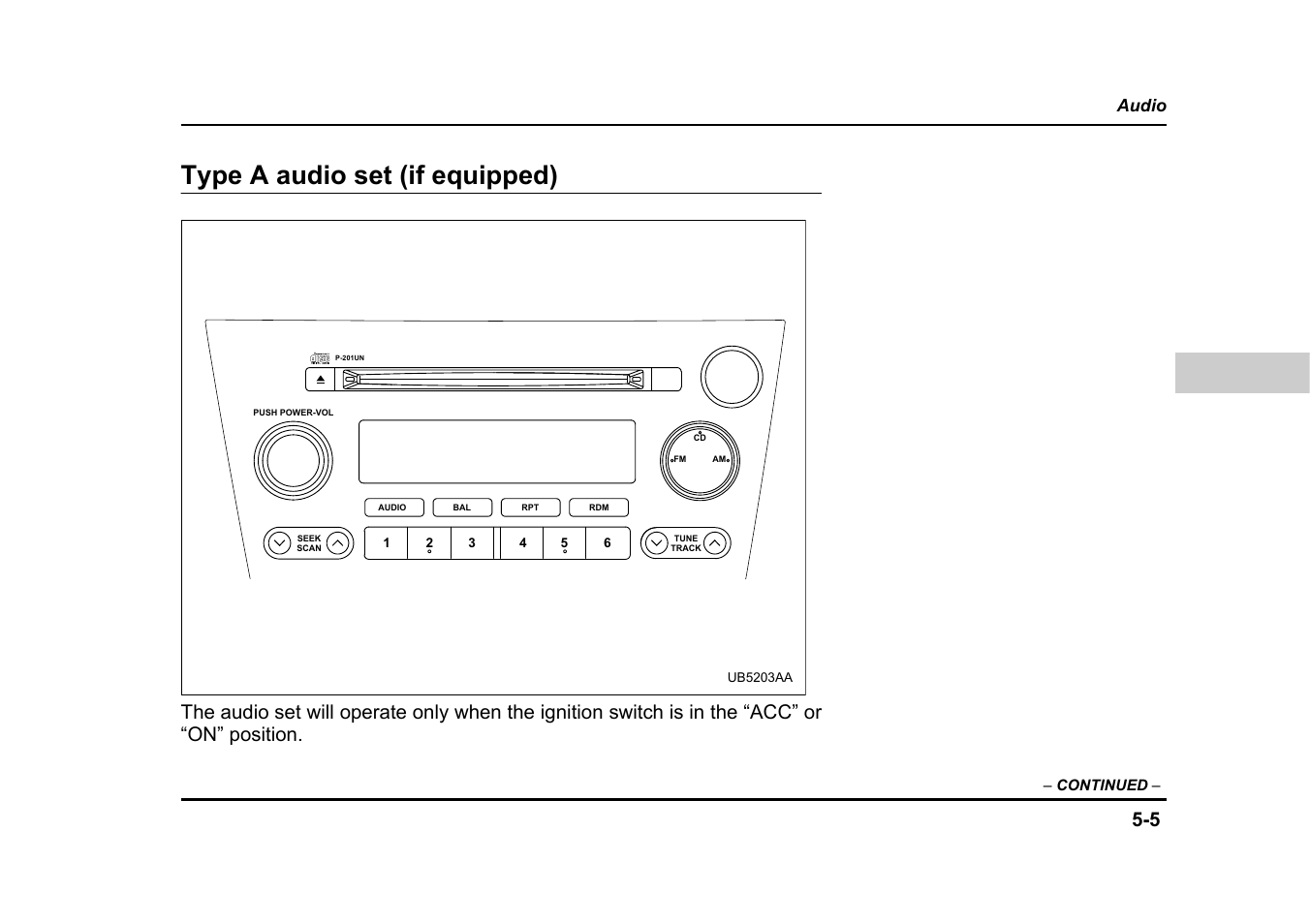 Type a audio set (if equipped) | Subaru 2005 Legacy User Manual | Page 260 / 627
