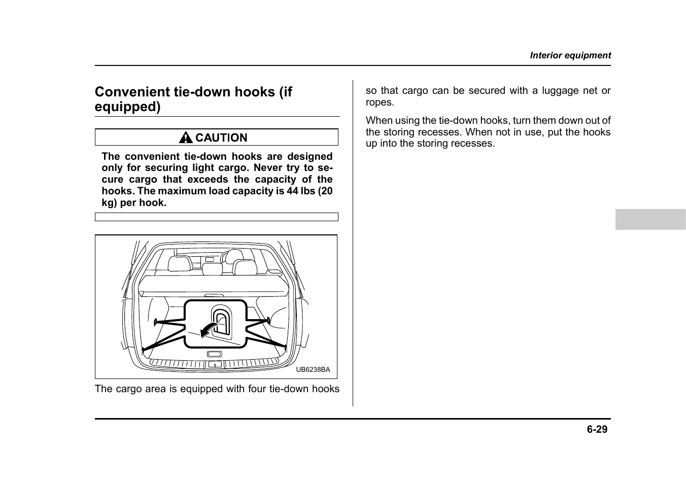 Convenient tie-down hooks (if equipped) | Subaru 2005 Legacy User Manual | Page 346 / 627