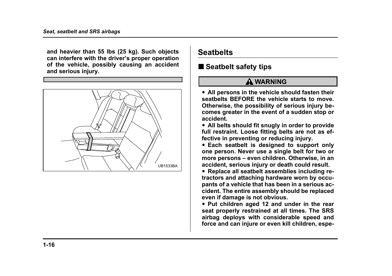 Seatbelts | Subaru 2005 Legacy User Manual | Page 47 / 627