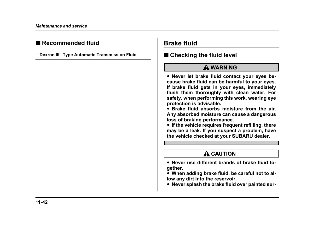 Brake fluid | Subaru 2005 Legacy User Manual | Page 541 / 627