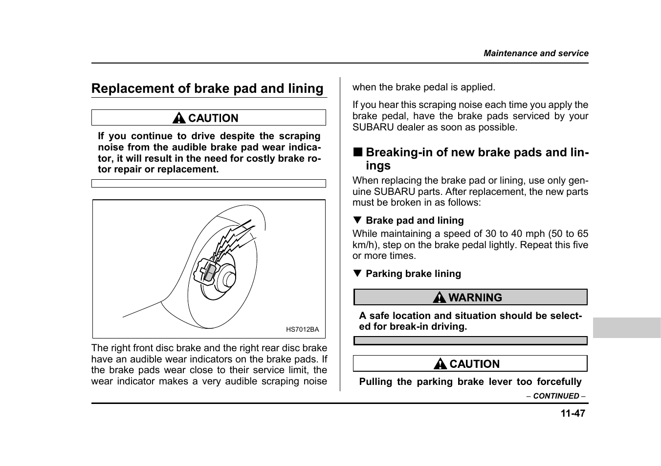Replacement of brake pad and lining | Subaru 2005 Legacy User Manual | Page 546 / 627