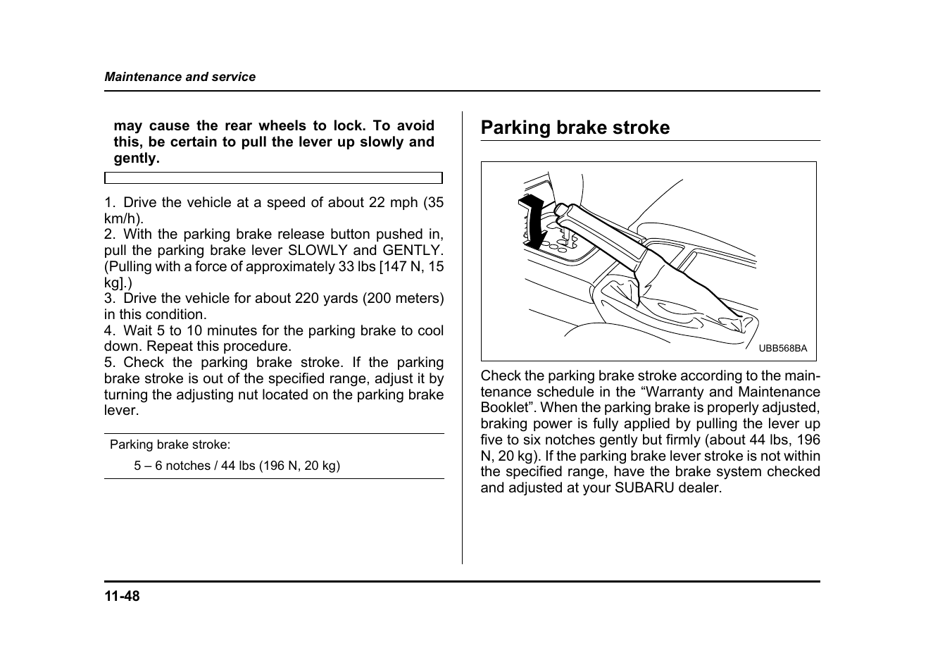 Parking brake stroke | Subaru 2005 Legacy User Manual | Page 547 / 627
