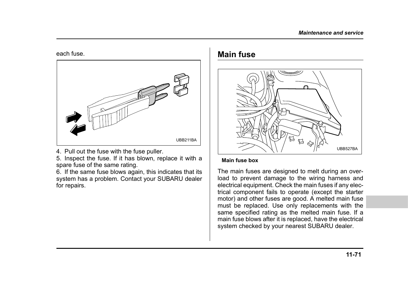 Main fuse | Subaru 2005 Legacy User Manual | Page 570 / 627