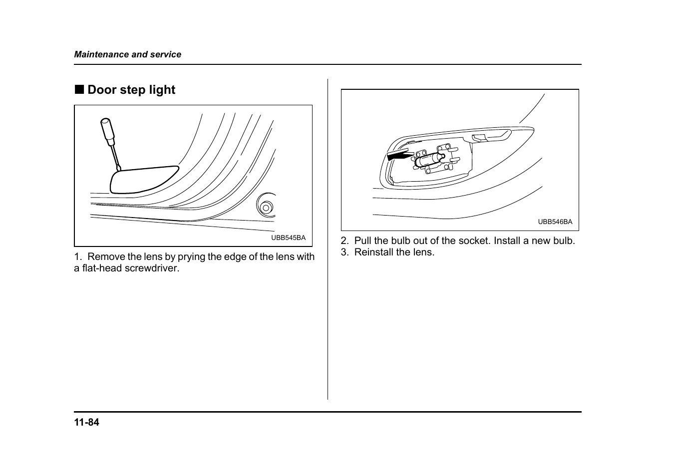 Door step light | Subaru 2005 Legacy User Manual | Page 583 / 627