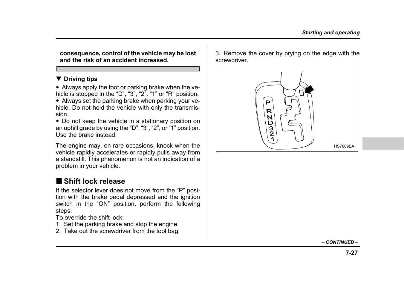 Shift lock release | Subaru 2005 Impreza User Manual | Page 290 / 507