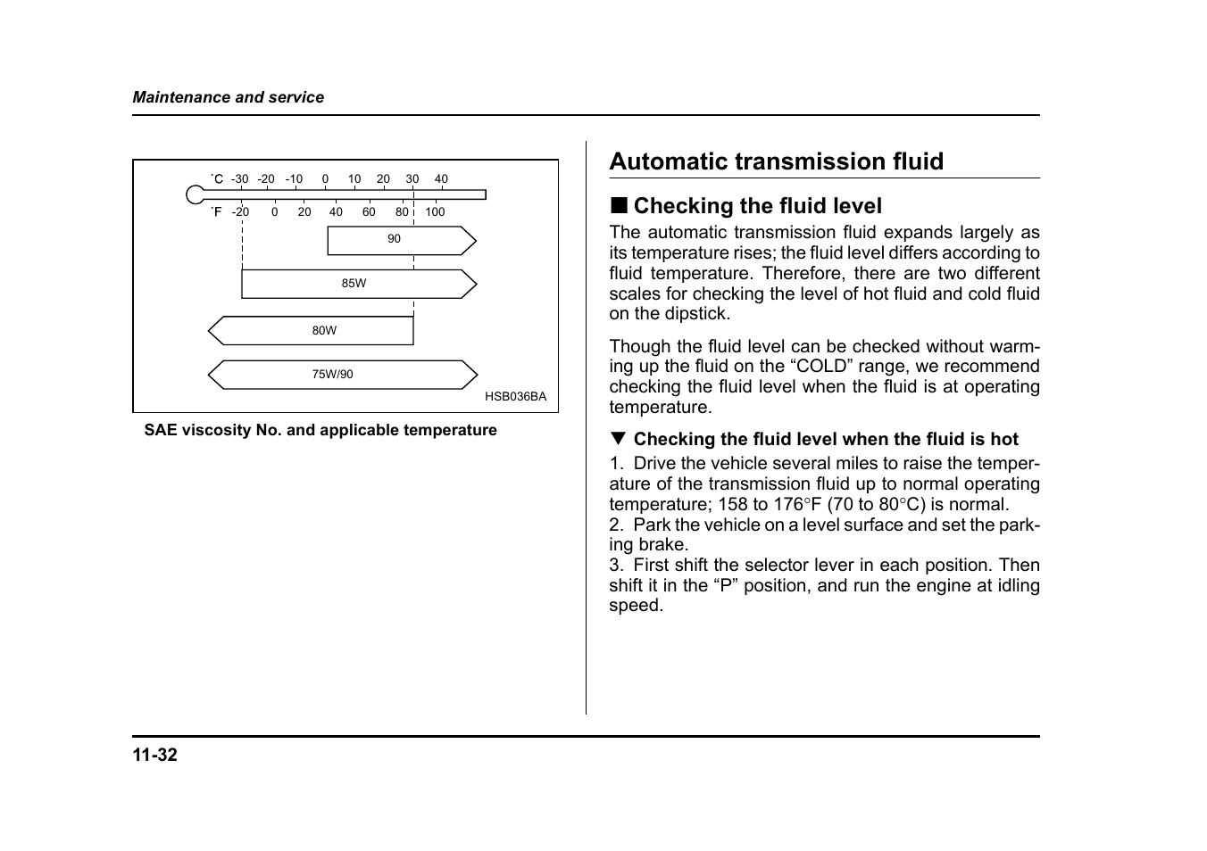 Automatic transmission fluid, Checking the fluid level | Subaru 2005 Impreza User Manual | Page 413 / 507