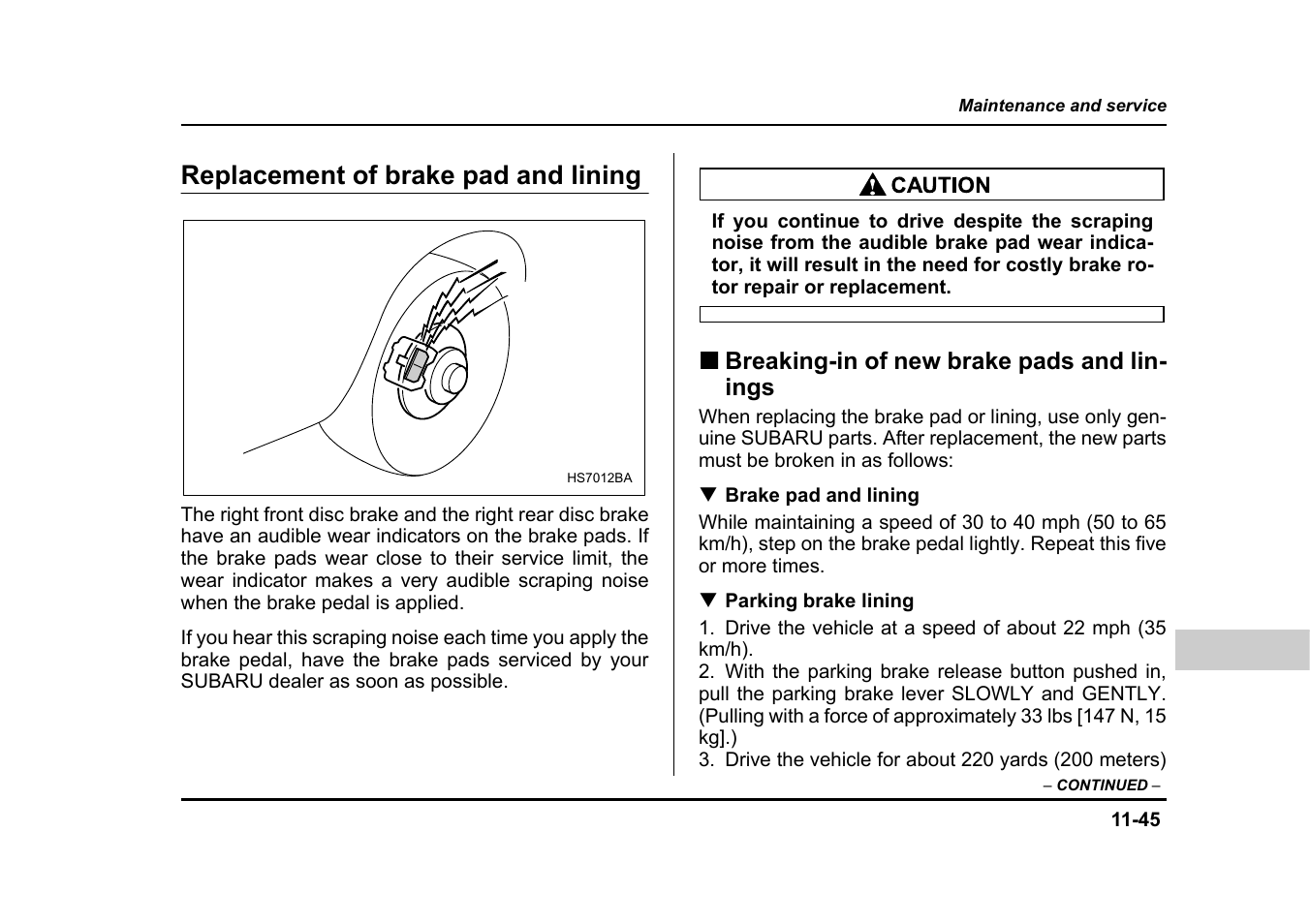 Replacement of brake pad and lining | Subaru 2005 Impreza User Manual | Page 426 / 507