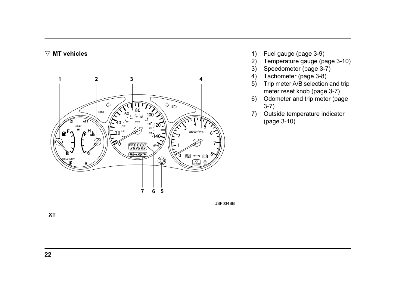 22 v mt vehicles | Subaru 2005 Forester 2.5X User Manual | Page 25 / 477