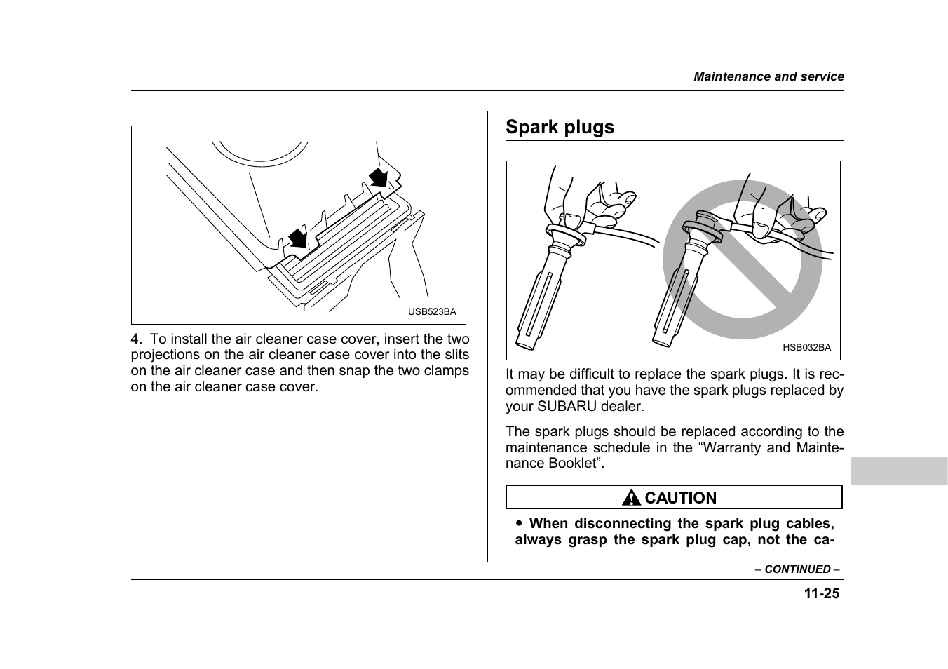 Spark plugs | Subaru 2005 Forester 2.5X User Manual | Page 390 / 477