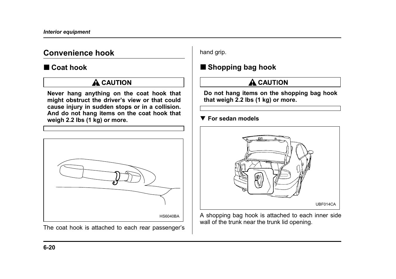 Convenience hook | Subaru 2004 Legacy User Manual | Page 265 / 525