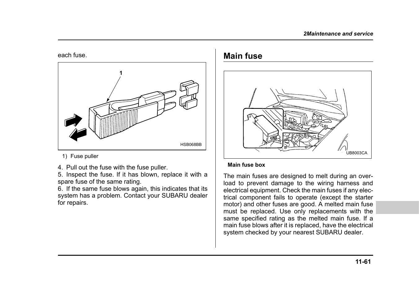 Main fuse | Subaru 2004 Legacy User Manual | Page 462 / 525