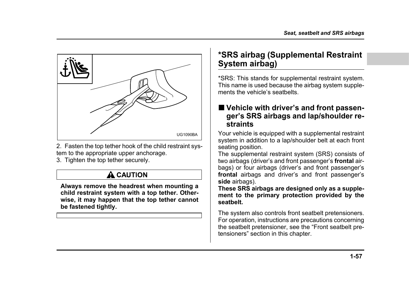 Srs airbag (supplemental restraint system airbag) | Subaru 2004 Legacy User Manual | Page 82 / 525