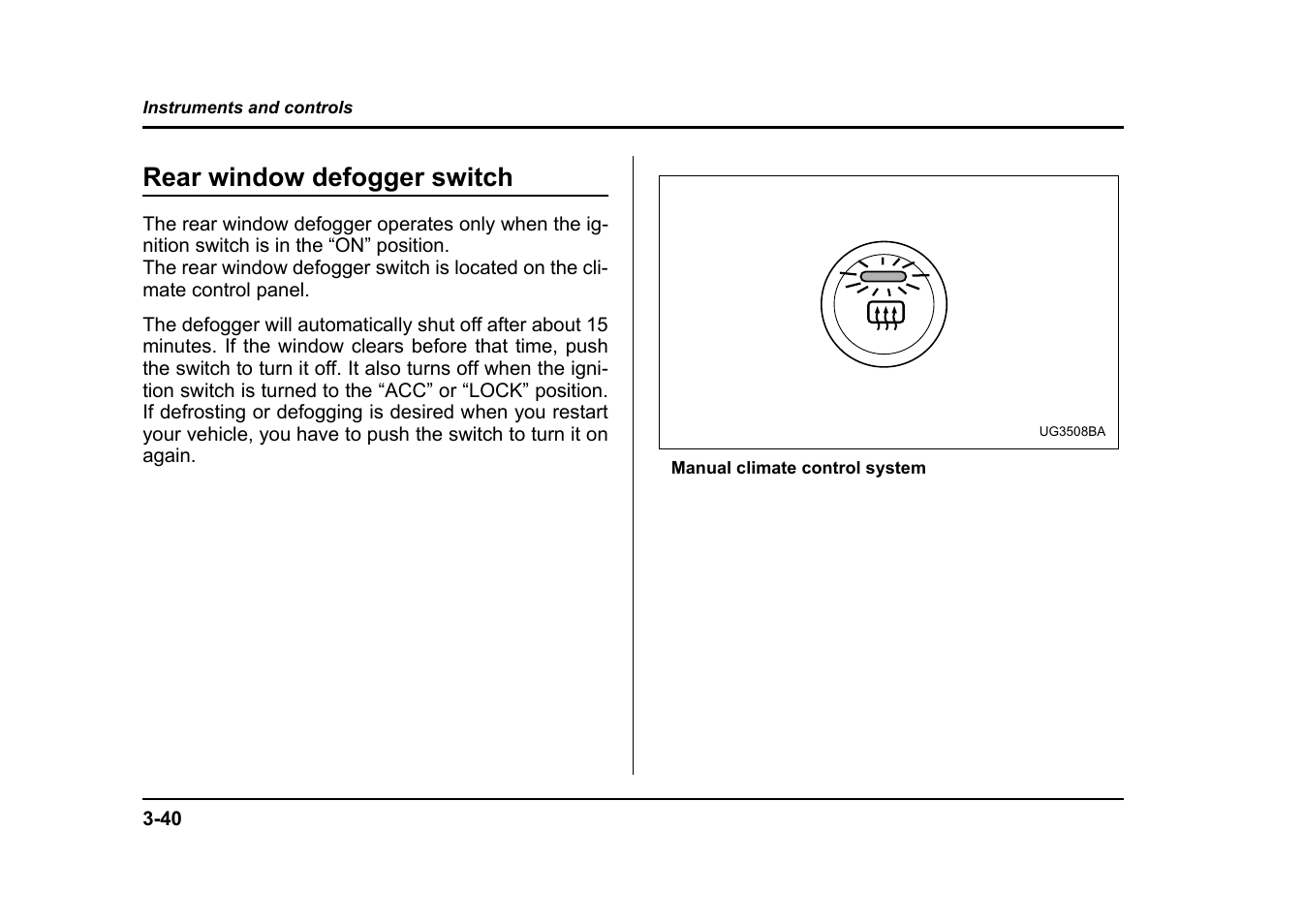 Rear window defogger switch | Subaru 2004 Impreza User Manual | Page 177 / 491