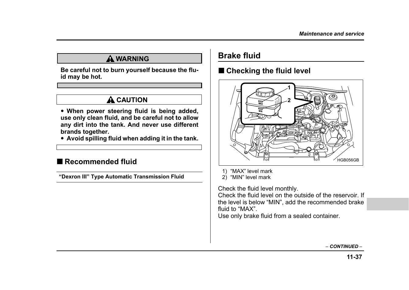 Brake fluid, Recommended fluid, Checking the fluid level | Subaru 2004 Impreza User Manual | Page 422 / 491