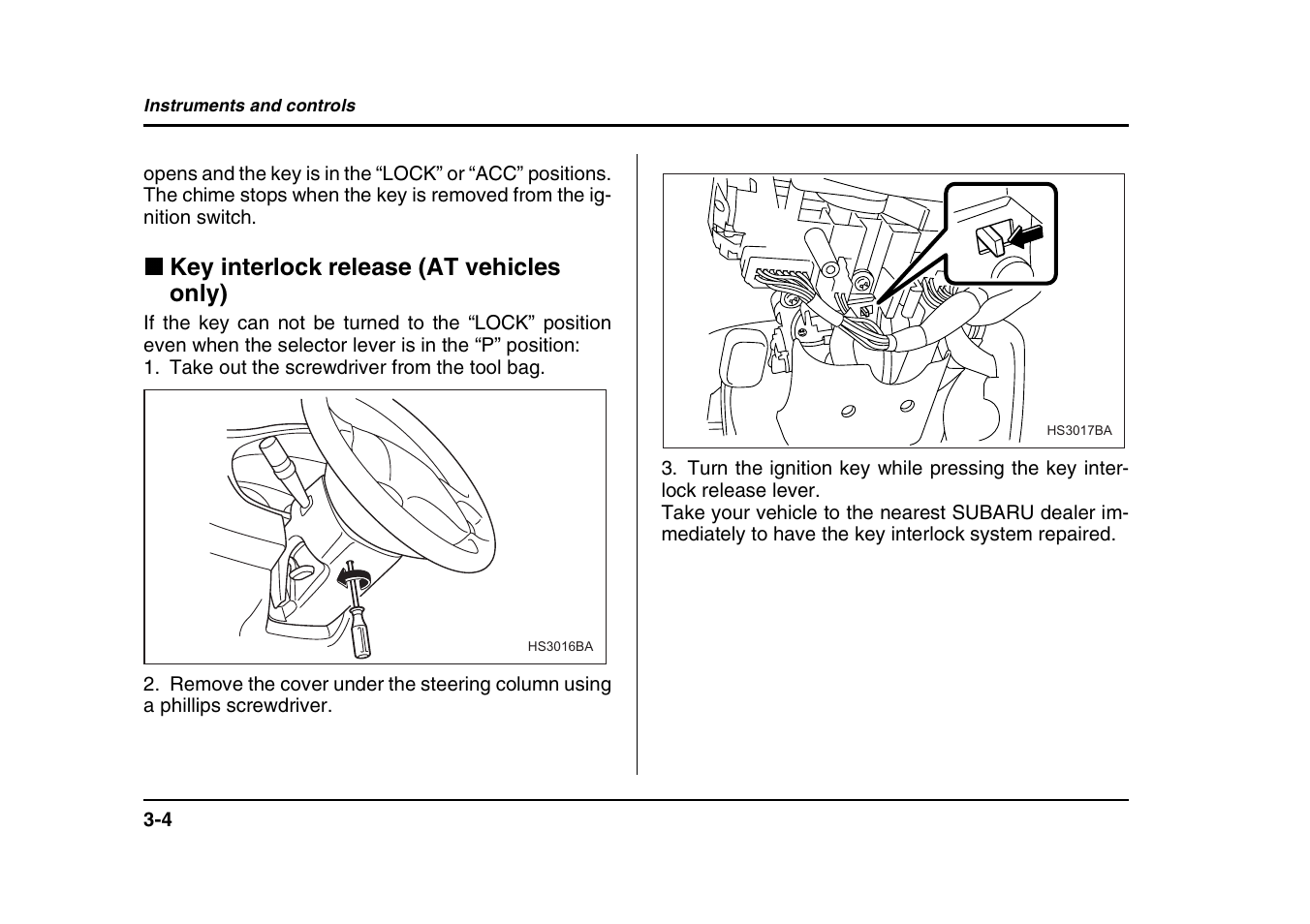 Key interlock release (at vehicles only) | Subaru 2004 Forester X User Manual | Page 133 / 439