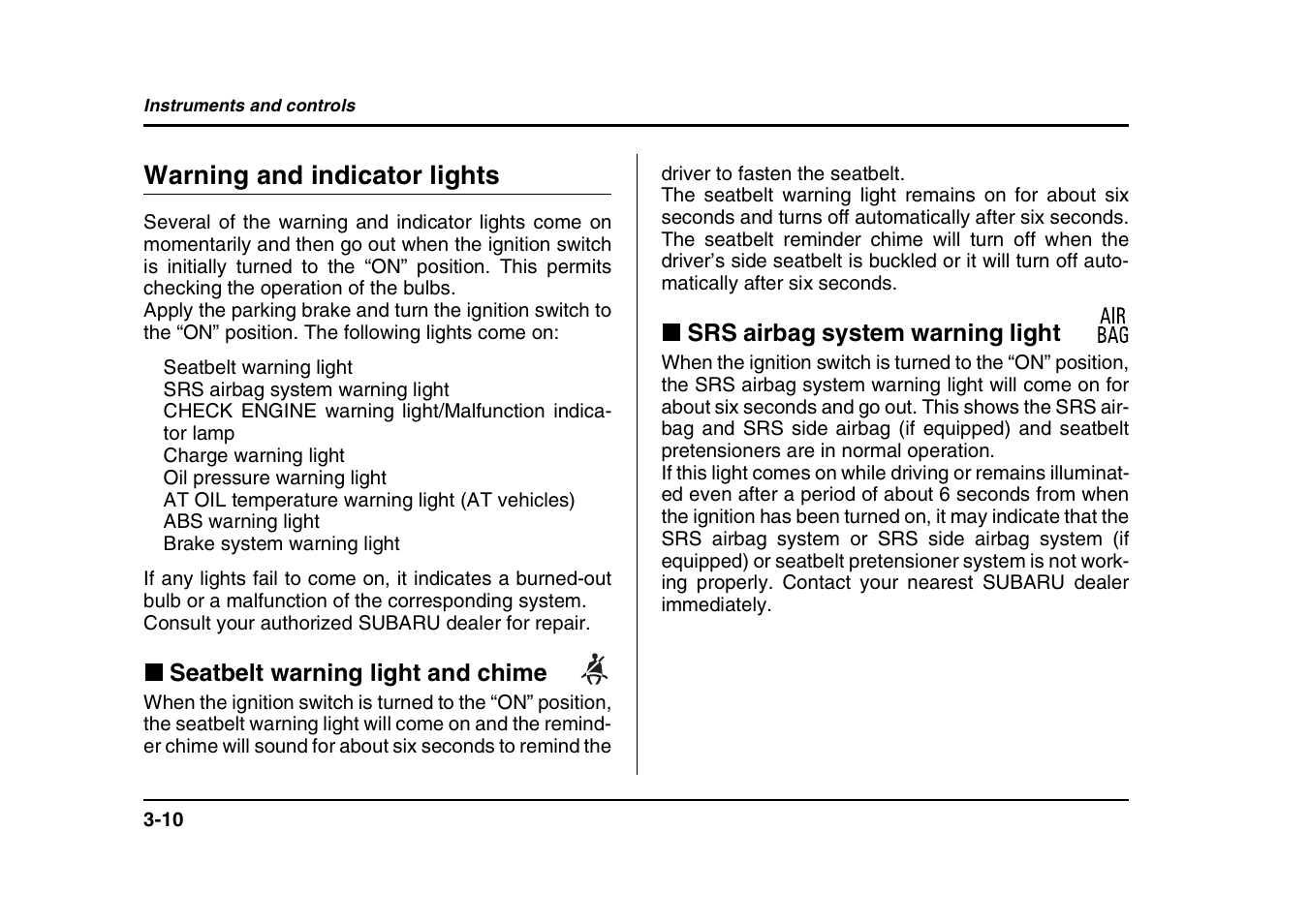 Warning and indicator lights | Subaru 2004 Forester X User Manual | Page 139 / 439
