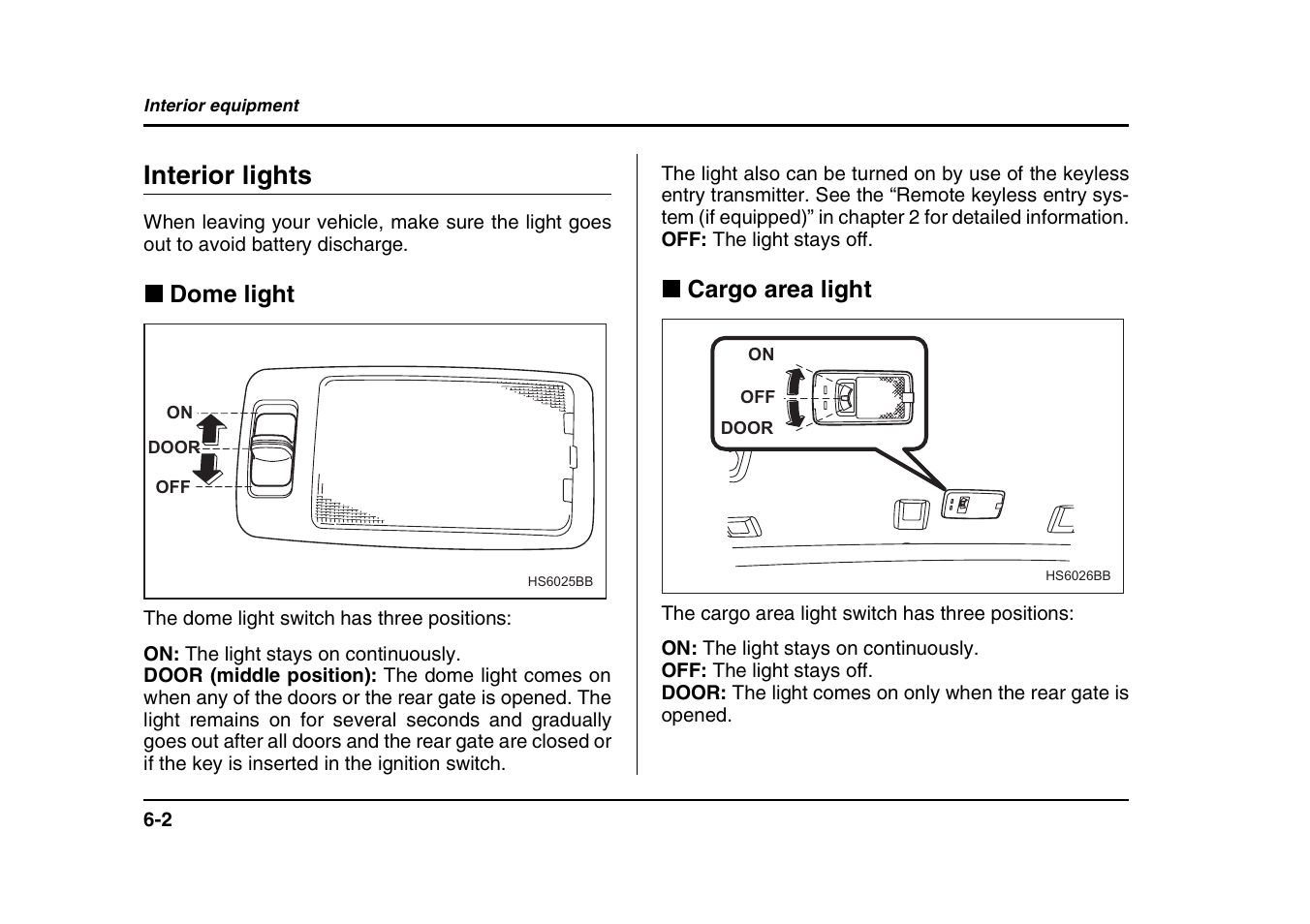 Interior lights, Dome light, Cargo area light | Subaru 2004 Forester X User Manual | Page 221 / 439