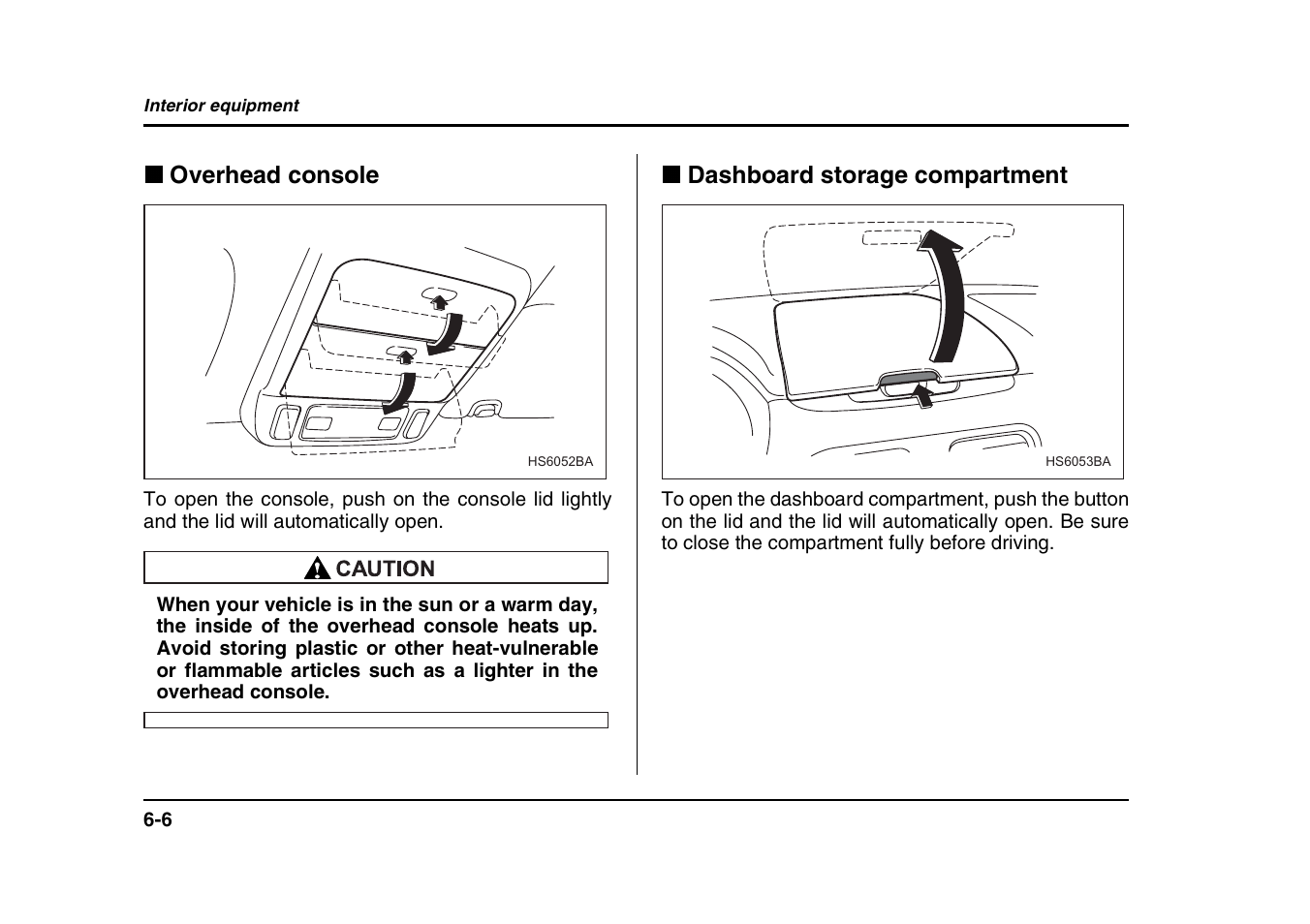 Overhead console, Dashboard storage compartment | Subaru 2004 Forester X User Manual | Page 225 / 439