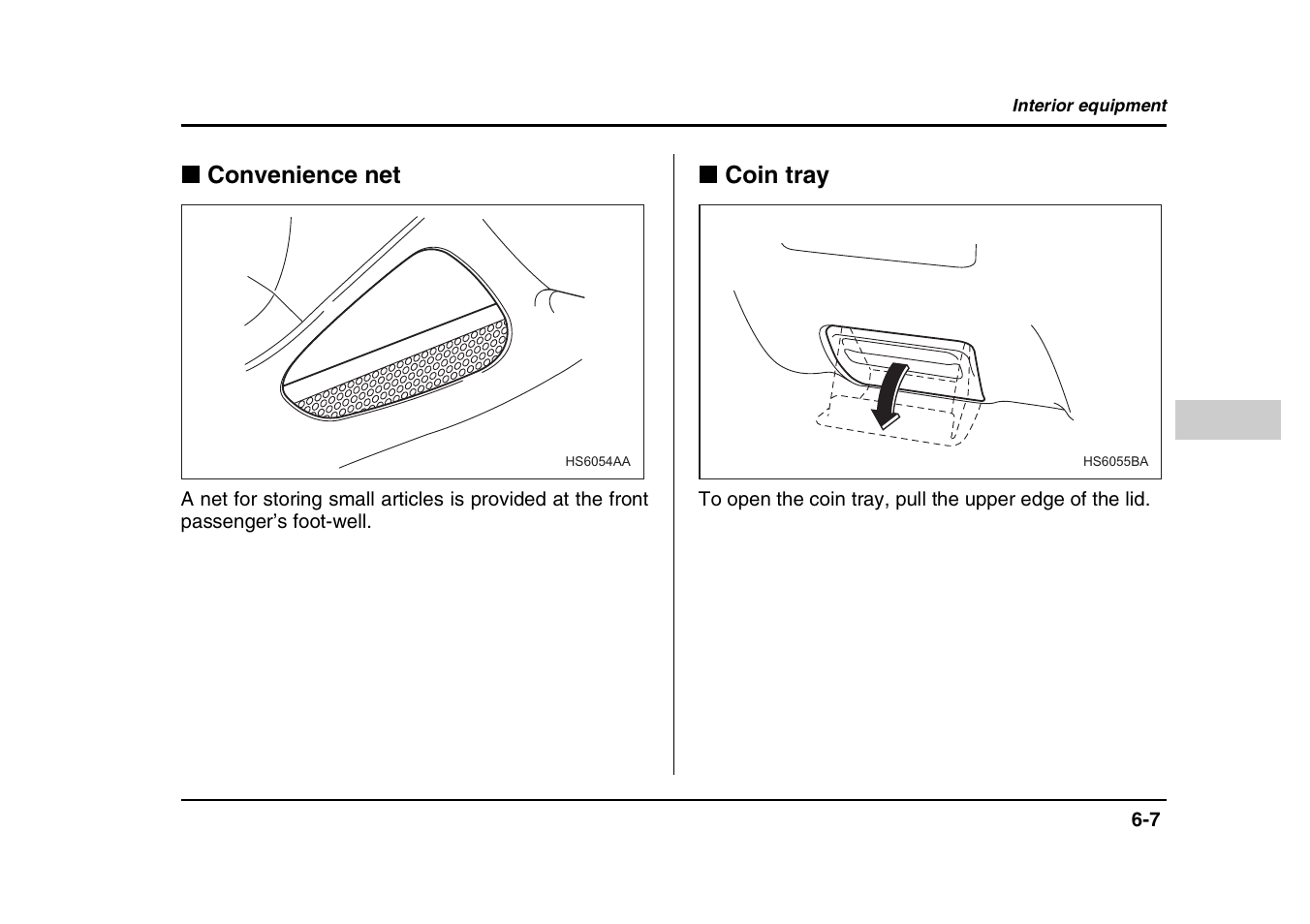 Convenience net, Coin tray | Subaru 2004 Forester X User Manual | Page 226 / 439