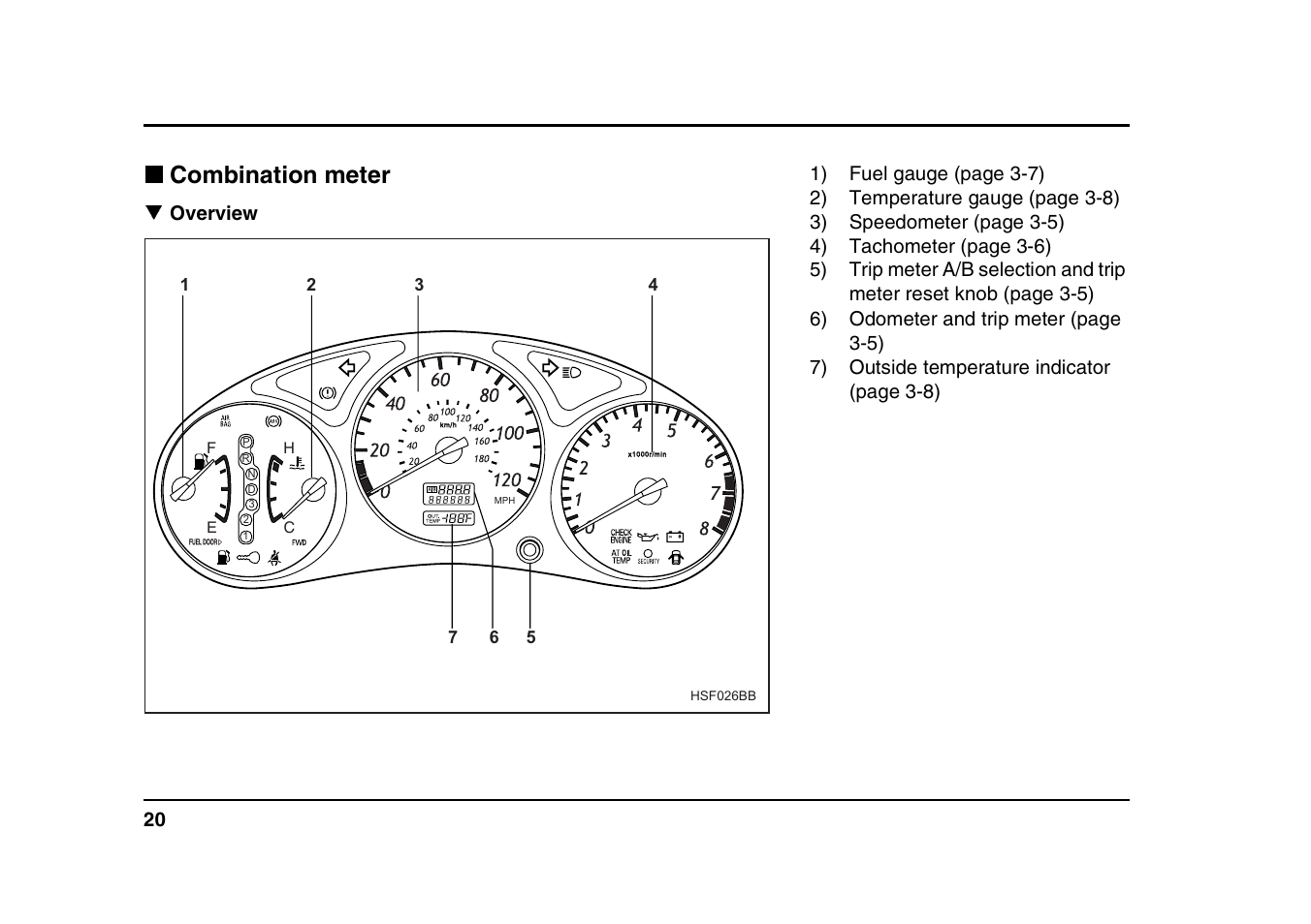 Combination meter | Subaru 2004 Forester X User Manual | Page 23 / 439